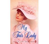 My Fair Lady by Alan Lerner [Paperback] NEUF