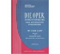 My Fair Lady / Die Oper Loewe, Frederic (Auteur)