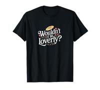 My Fair Lady Musical Wouldn't It Be Loverly Théâtre Théâtre T-Shirt