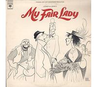 My Fair Lady: Original Cast - 20th Anniversary Production [Vinyl LP]