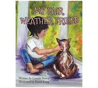 My Fair Weather Friend