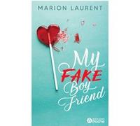 My Fake Boyfriend Marion Laurent (Auteur)