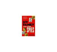 My Family And Other Spies