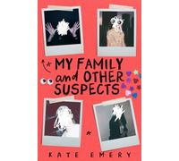 My Family and Other Suspects