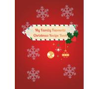 My Family Favourite Christmas Recipe Book