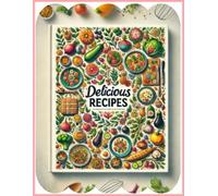 My Family Recipes: A Blank Journal for Cherished Meals of 120 Pages