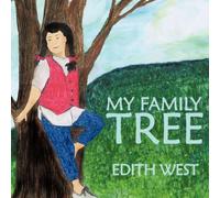 My Family Tree Edith West (Auteur)