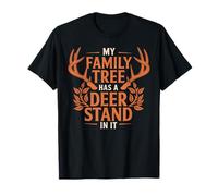 My Family Tree Has A Deer Stand in It Funny Buck Hunters T-Shirt