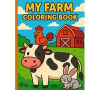 My Farm: Color and discover all the little friends of your farm