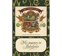 My Fart Log: The Official 6x9 Logbook for Tracking Noise, Odor, Duration, and Enjoyment Scale: 121 Pages of Gaseous Intricacies