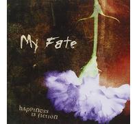 My Fate - Happiness Is Fiction