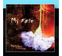My Fate - Happiness Is Fiction