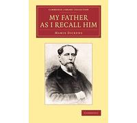 My Father As I Recall Him