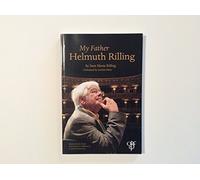 My Father Helmuth Rilling