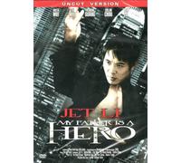 My Father Is A Hero (Uncut Version)