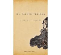 My Father the Dog