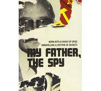 My Father, The Spy