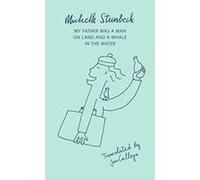 My Father was a Man on Land and a Whale in the Water - [Version Originale] Inconnu (Auteur)