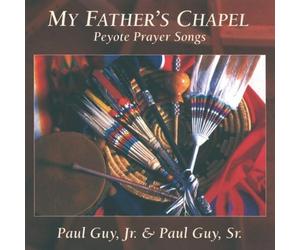 My Father's Chapel by Paul Guy Jr & Paul Guy Sr (2013-05-03)
