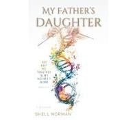My Father's Daughter