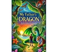 My Father's Dragon (Illustrated)