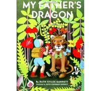 My Father's Dragon Ruth Stiles Gannett (Auteur)