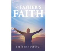 My Father's Faith