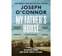 My father's house Joseph O'Connor (Auteur)
