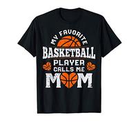 My Favorite Basketball Player Calls Me Mom Mothers Day Gifts T-Shirt