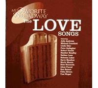 My Favorite Broadway: The Love Songs