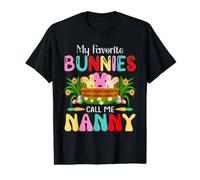 My Favorite Bunnies Call Me Nanny - Lapin de Pâques pour garçons et Filles T-Shirt Graphique avec Valeur
