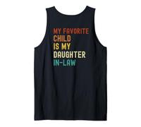 My Favorite Child Is My Daughter In-Law For In Laws Humour Débardeur
