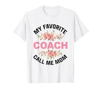 My Favorite Coach Call Me Mom Trainer Fitness Traine T-Shirt