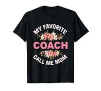 My Favorite Coach Call Me Mom Trainer Fitness Traine T-Shirt