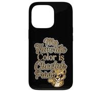 My Favorite Color is Cheetah Print Sassy Leopard Animal Coque pour iPhone 13 Pro