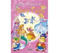 My Favorite Fairy Tales Unkown (Auteur)