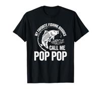 My Favorite Fishing Buddy Call Me Pop Pop Fish Fête des Pères T-Shirt