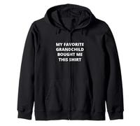 My Favorite Grandchild Bought Me This Shirt Funny Humour Sweat à Capuche