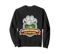 My Favorite Hiking Buddy Has Four Paws Hiker Dog Owner Randonnée Sweatshirt