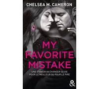 My Favorite Mistake: une romance New Adult captivante dans l'univers des campus
