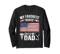 My Favorite Nurse Calls Me Dad Fathers Day American Flag Manche Longue