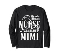 My Favorite Nurse Calls Me Mimi - Famille d'infirmière Amusante Manche Longue