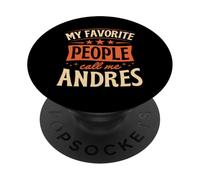My Favorite People Call Me Andres Nom personnalisé PopSockets PopGrip Adhésif