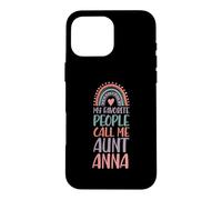 My Favorite People Call Me Aunt Anna Prénom Auntie Coque pour iPhone 16 Pro Max