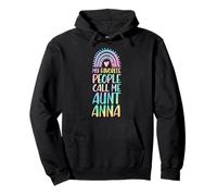 My Favorite People Call Me Aunt Anna Prénom Auntie Sweat à Capuche