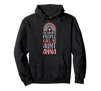 My Favorite People Call Me Aunt Anna Prénom Auntie Sweat à Capuche