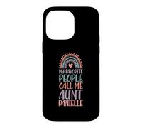 My Favorite People Call Me Aunt Danielle Prénom Auntie Coque pour iPhone 14 Pro Max
