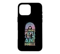 My Favorite People Call Me Aunt Danielle Prénom Auntie Coque pour iPhone 16 Pro Max
