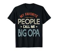 My Favorite People Call Me BIG OPA Vintage Fête des Pères T-Shirt