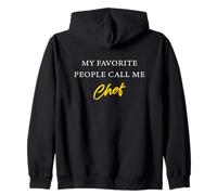 My Favorite People Call Me Chef - Cute Cook's Uniform Sweat à Capuche